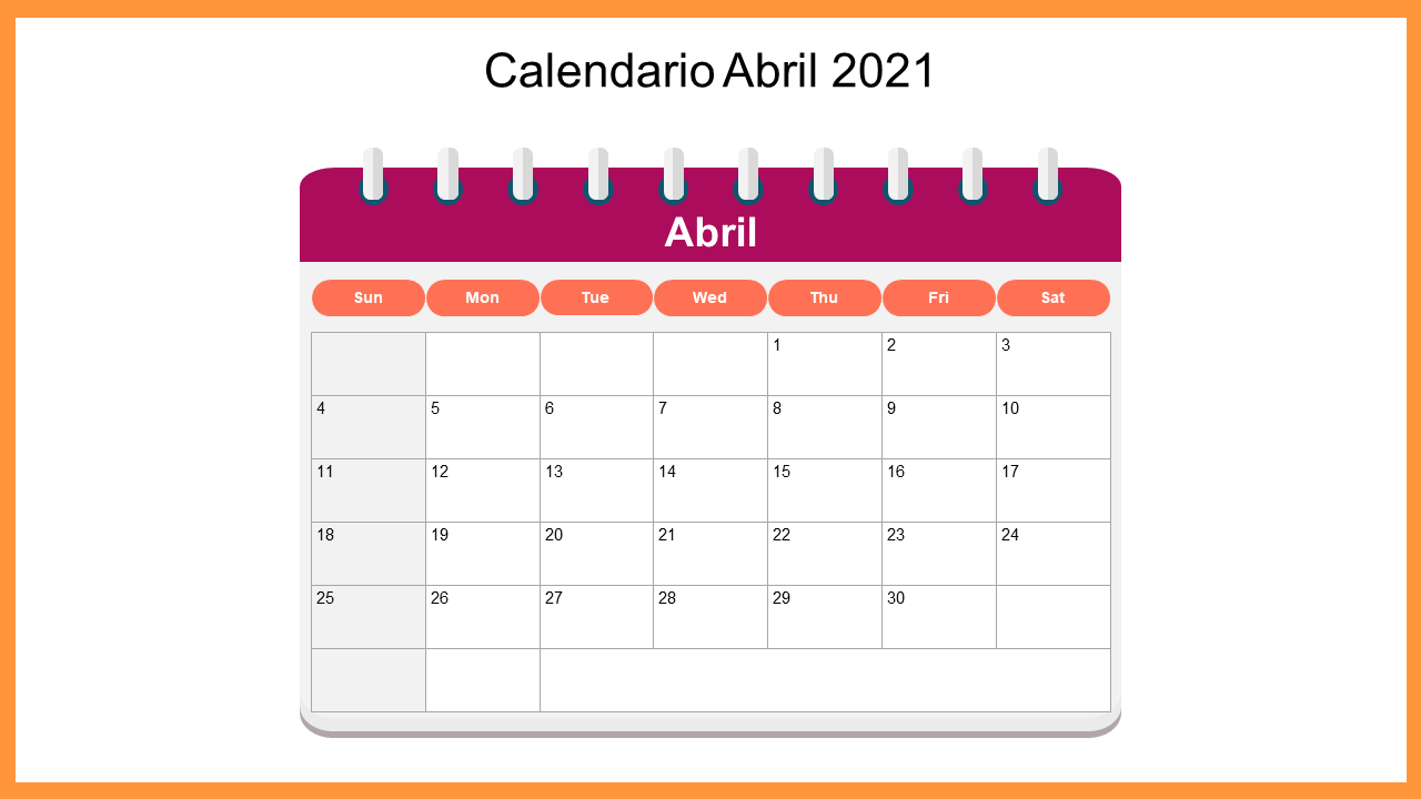 Unique Calendario Abril 2021 PowerPoint Presentation